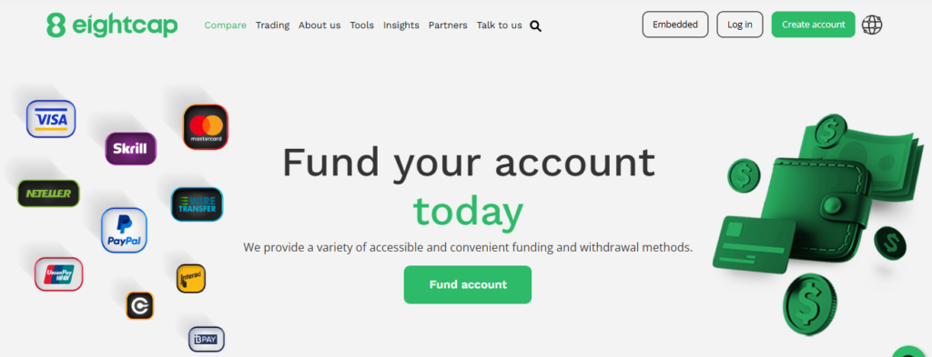 Fund your account
today